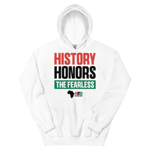 History Honors the Fearless Unisex Hooded Sweatshirt
