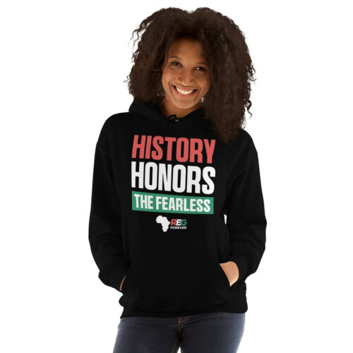 History Honors the Fearless Unisex Hooded Sweatshirt II