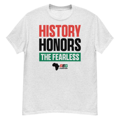 History Honors the Fearless Unisex Short Sleeve T-Shirt