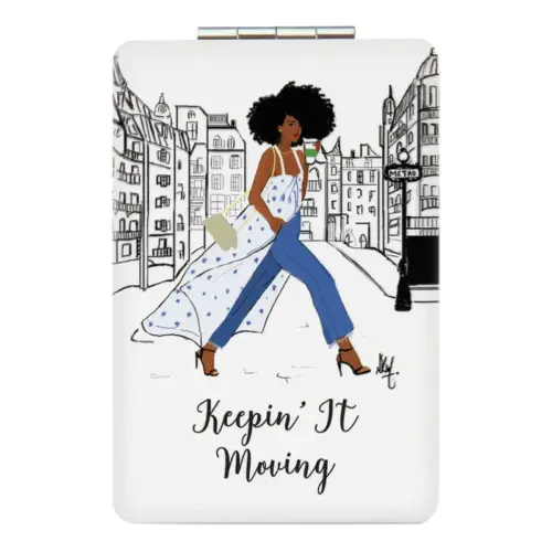 Keepin' it Moving Compact/Pocket Mirror